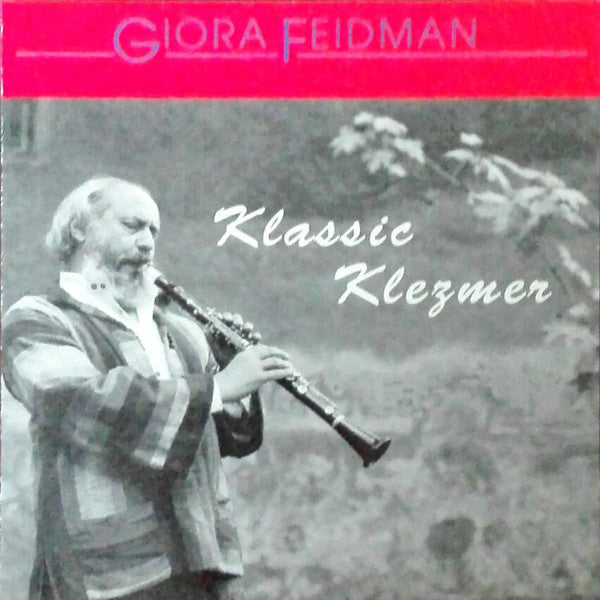 Giora Feidman : Klassic Klezmer (CD, Album)