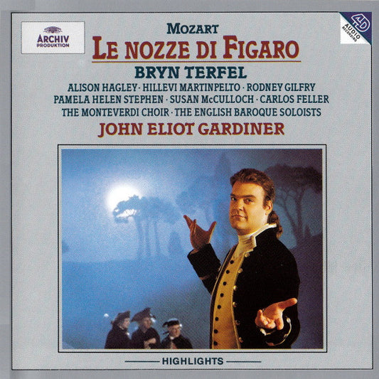 Wolfgang Amadeus Mozart | Bryn Terfel | Alison Hagley • Hillevi Martinpelto • Rodney Gilfry | Pamela Helen Stephen • Susan McCulloch • Carlos Feller | The Monteverdi Choir • The English Baroque Soloists | John Eliot Gardiner : Le Nozze Di Figaro (Highlights) (CD, Comp)