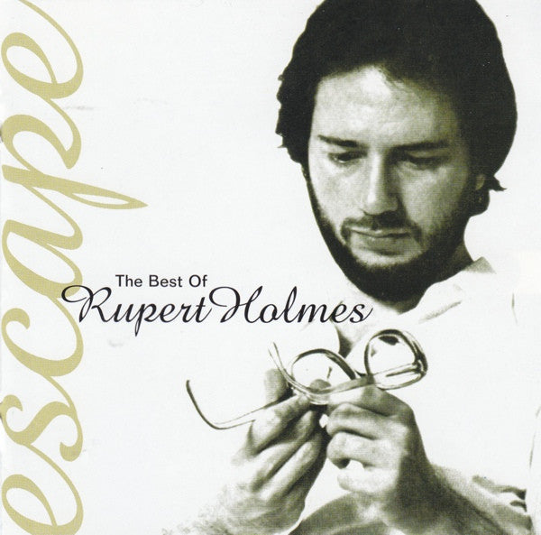Rupert Holmes : The Best Of Rupert Holmes: Escape (CD, Comp)