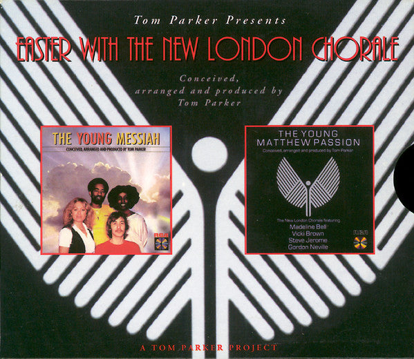 New London Chorale : Easter With The New London Chorale (A Tom Parker Project) (CD, Album, RE + CD, Album, RE + Box, Comp)