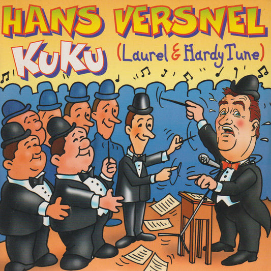 Hans Versnel : Kuku (Laurel & Hardy Tune) (CD, Single)
