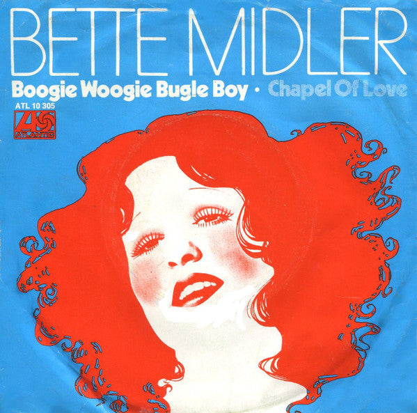 Bette Midler : Boogie Woogie Bugle Boy (7", Single)