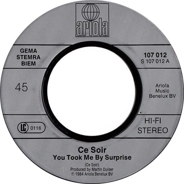 Ce Soir : You Took Me By Surprise (7", Single)
