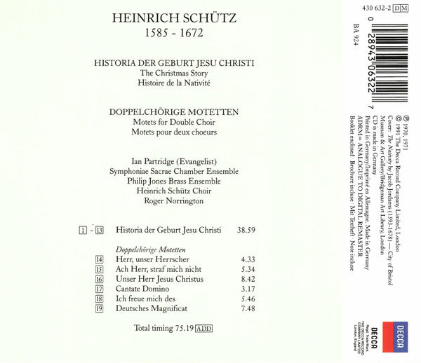 Heinrich Schütz – The Schütz Choir Of London, Roger Norrington : Historia Der Geburt Jesu Christi (The Christmas Story) • Doppelchörige Motetten (CD)