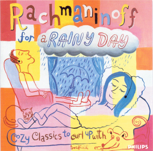 Sergei Vasilyevich Rachmaninoff : Rachmaninoff for a Rainy Day: Cozy Classics to Curl Up With (CD, Comp, Club)