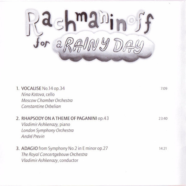 Sergei Vasilyevich Rachmaninoff : Rachmaninoff for a Rainy Day: Cozy Classics to Curl Up With (CD, Comp, Club)