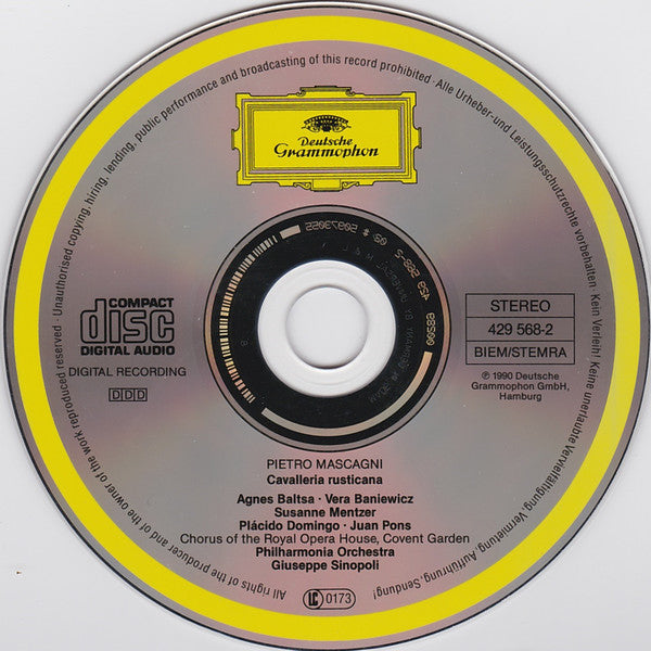 Pietro Mascagni - Agnes Baltsa · Placido Domingo · Vera Baniewicz · Juan Pons · Susanne Mentzer · Chorus Of The Royal Opera House, Covent Garden · Philharmonia Orchestra · Giuseppe Sinopoli : Cavalleria Rusticana (CD, Album, RE)