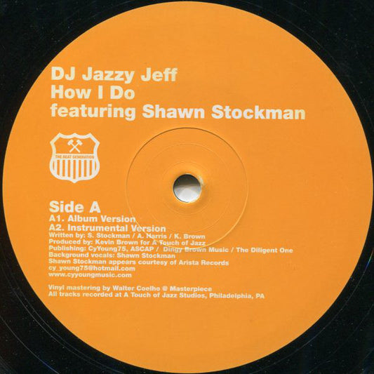 DJ Jazzy Jeff Featuring Shawn Stockman : How I Do (12")