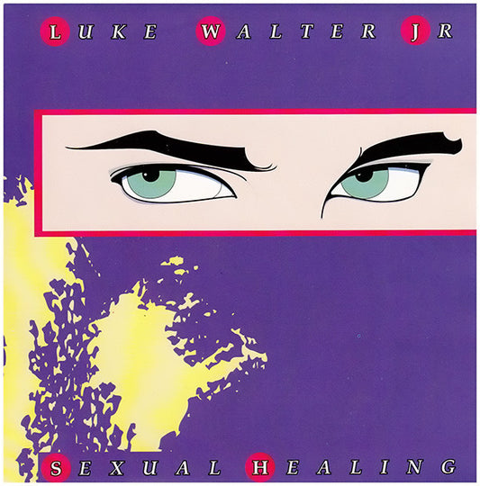 Luke Walter Jr. : Sexual Healing (7", Single)