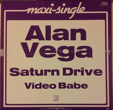 Alan Vega : Saturn Drive (12", Maxi)