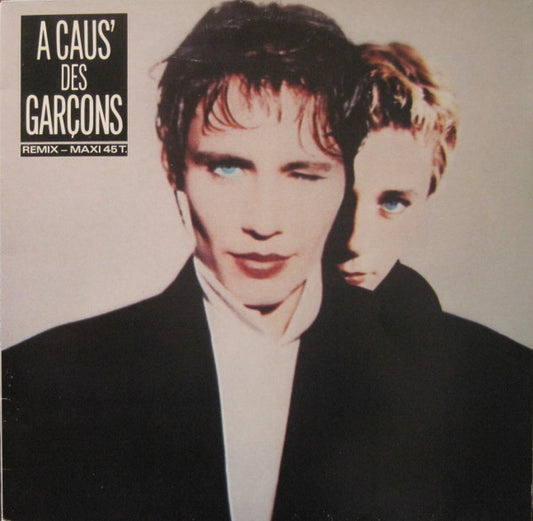A Caus' Des Garçons : A Caus' Des Garçons (12", Maxi)