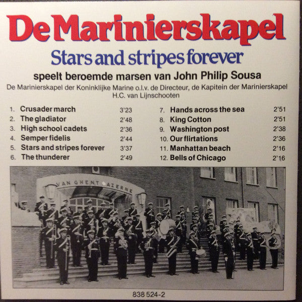 De Marinierskapel der Koninklijke Marine : Stars And Stripes Forever (CD, Album, RE, RM)