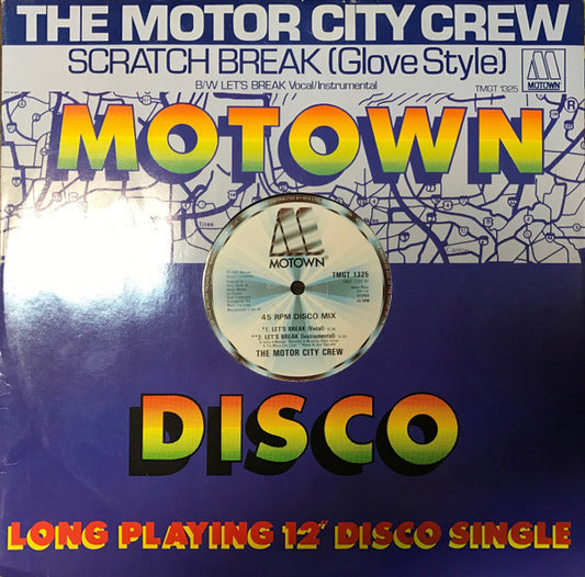 The Motor City Crew : Scratch Break (12")