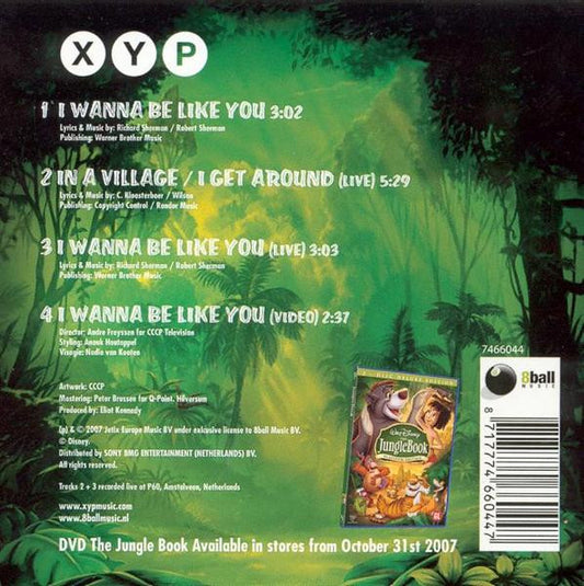 XYP : I Wanna Be Like You (CD, Single, Enh)