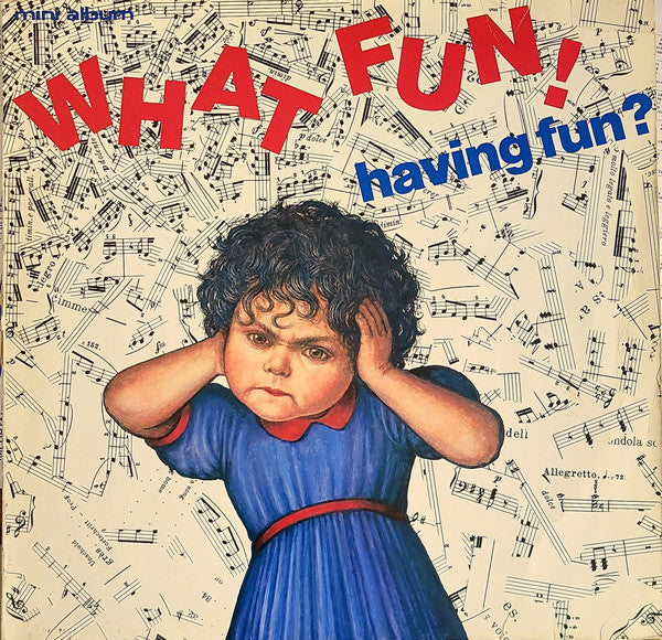 What Fun! : Having Fun? (LP, MiniAlbum)