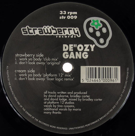 De"Ozy Gang : Work Ya Body / Don't Look Away (12")