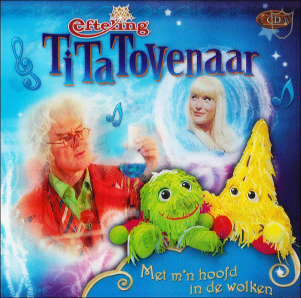 Various : TiTaTovenaar - Met M'n Hoofd In De Wolken (CD, Album)