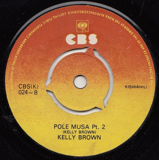 Kelly Brown : Pole Musa (7")