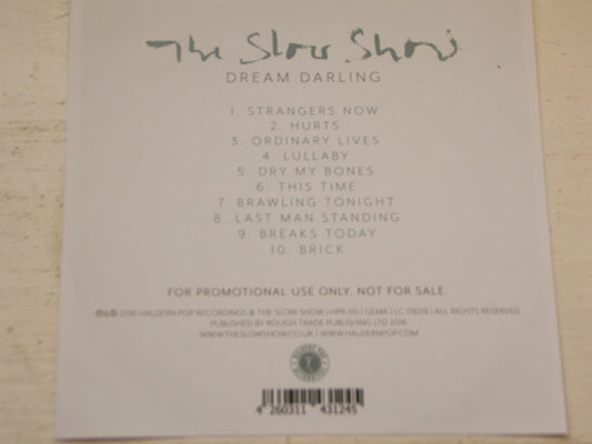 The Slow Show : Dream Darling (CDr, Album, Promo)