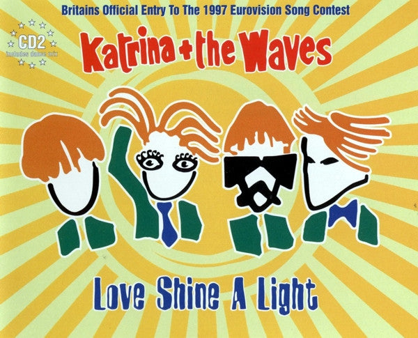 Katrina And The Waves : Love Shine A Light (CD, Single, CD2)