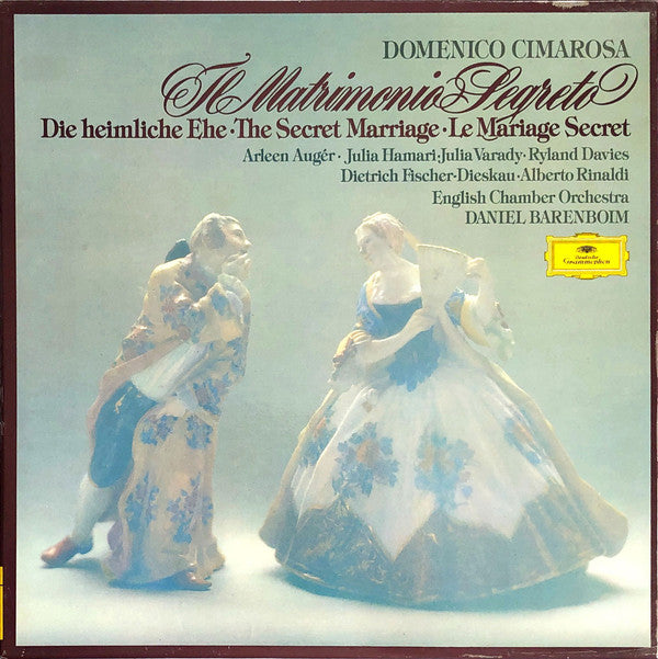 Domenico Cimarosa, Arleen Auger, Julia Hamari, Iulia Várady, Ryland Davies, Dietrich Fischer-Dieskau, Alberto Rinaldi, English Chamber Orchestra, Daniel Barenboim : Il Matrimonio Segreto = The Secret Marriage (3xLP, Album, Box)