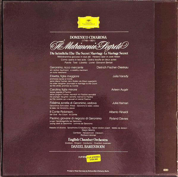 Domenico Cimarosa, Arleen Auger, Julia Hamari, Iulia Várady, Ryland Davies, Dietrich Fischer-Dieskau, Alberto Rinaldi, English Chamber Orchestra, Daniel Barenboim : Il Matrimonio Segreto = The Secret Marriage (3xLP, Album, Box)