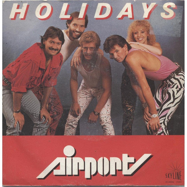 Airport (17) : Holidays (You'll Never Forget) (7", Single)