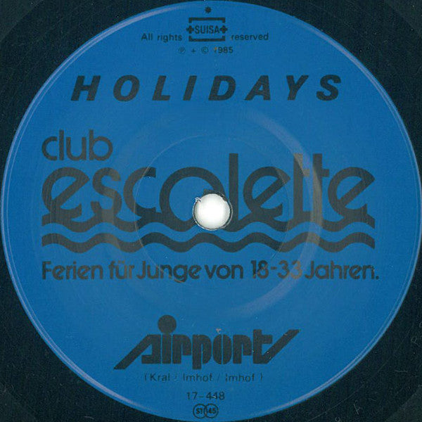 Airport (17) : Holidays (You'll Never Forget) (7", Single)
