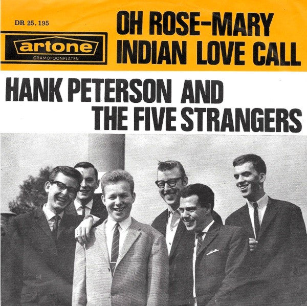 Hank Peterson And His Four Strangers : Oh Rose-Mary (7", Single)
