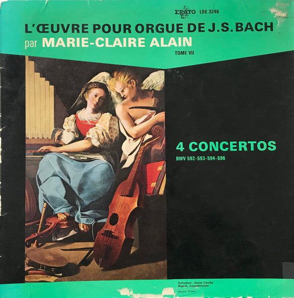 Johann Sebastian Bach, Marie-Claire Alain : L'Oeuvre Pour Orgue De J.S. Bach. Tome VII : Quatre Concertos (LP)