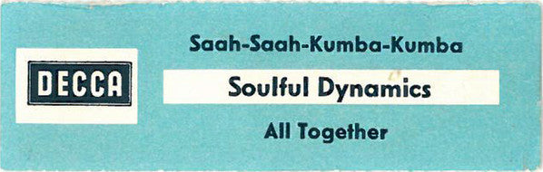 Soulful Dynamics : Saah-Saah-Kumba-Kumba (7", Single)