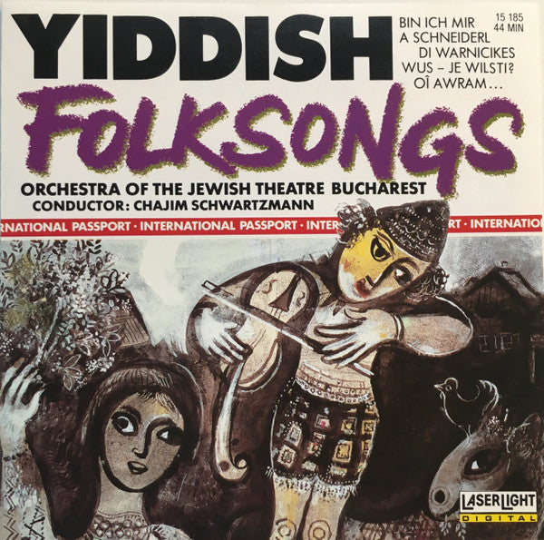 Orchestra Teatrului Evreiesc de Stat din București : Yiddish Folksongs (CD, Album, RE)