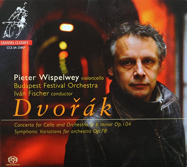 Pieter Wispelwey, Ivan Fischer, Budapest Festival Orchestra, Antonín Dvořák : Dvořák (SACD, Hybrid, Multichannel, Album, Dig)