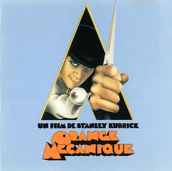 Various : Music From The Soundtrack - Stanley Kubrick's "Orange Mécanique" (CD, Album, Comp, RE)