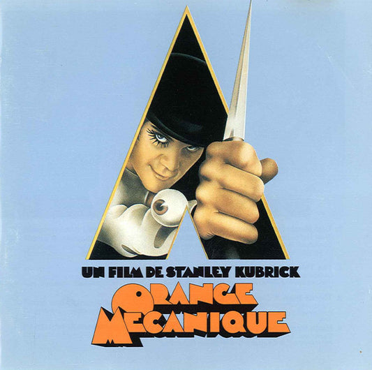 Various : Music From The Soundtrack - Stanley Kubrick's "Orange Mécanique" (CD, Album, Comp, RE)