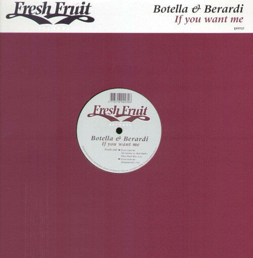 Botella & Berardi : If You Want Me (12")