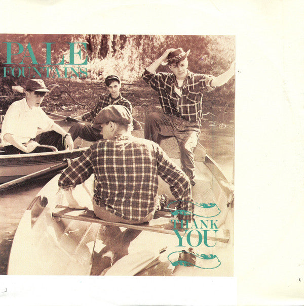 The Pale Fountains : Thank You (7", Single)
