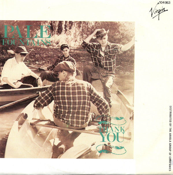 The Pale Fountains : Thank You (7", Single)