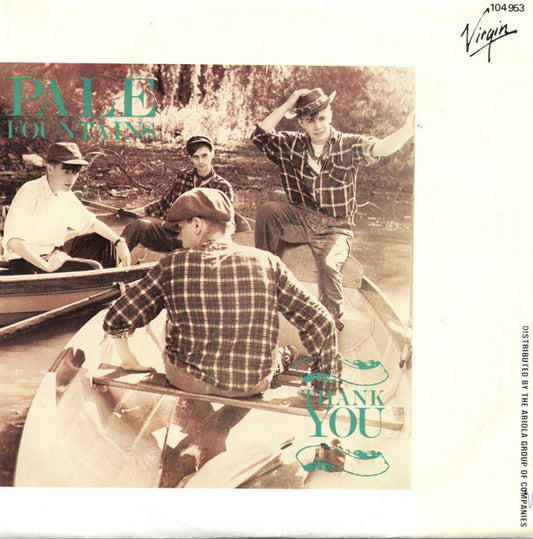 The Pale Fountains : Thank You (7", Single)