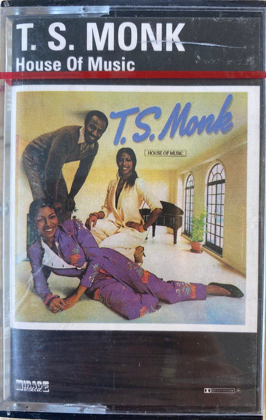 T.S. Monk : House Of Music (Cass, Album)
