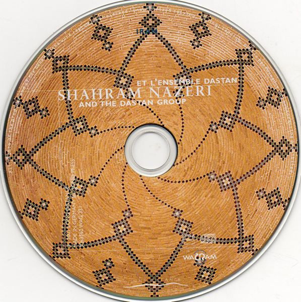 Shahram Nazeri Et Dastan Ensemble : Shahram Nazeri Et L'Ensemble Dastan / And The Dastan Group (CD)