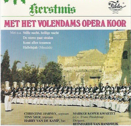 Het Volendams Opera Koor : Kerstmis Met Het Volendams Opera Koor  (CD)