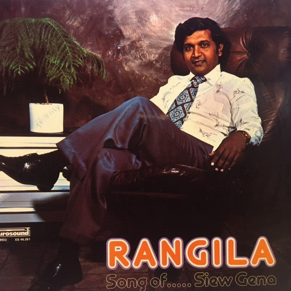 Sew Gena : Rangila (Song Of.....Siew Gena) (LP, Album)