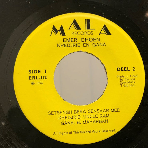 Emer Dhoen : Emer Dhoen Khedjrie en Gana Deel 2 (7")