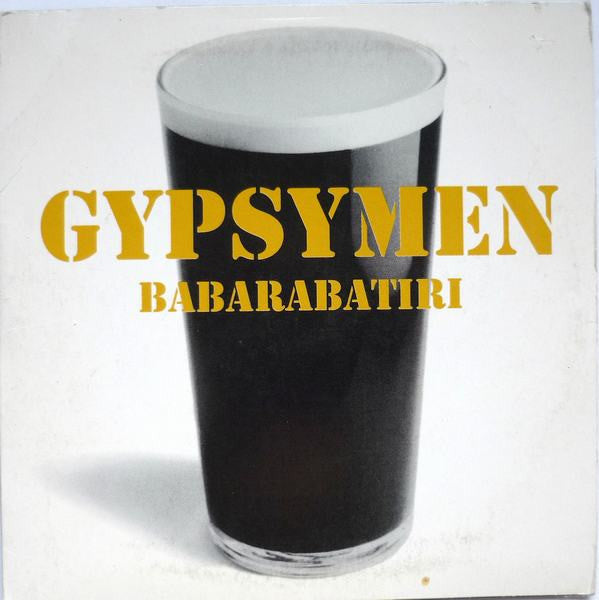 Gypsymen : Babarabatiri (CD, Single)