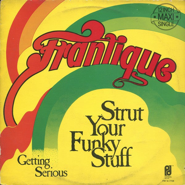 Frantique : Strut Your Funky Stuff (12", Maxi)