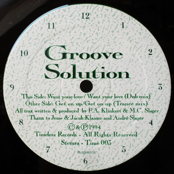 Groove Solution : Want Your Love (12")