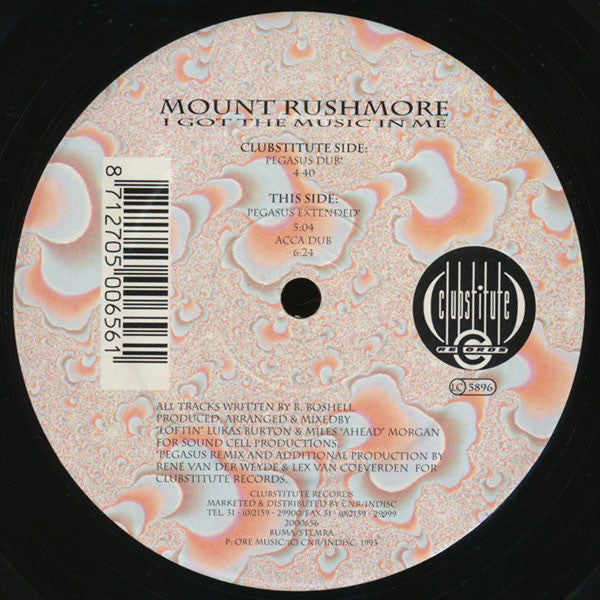 Mount Rushmore : I Got The Music In Me (12")