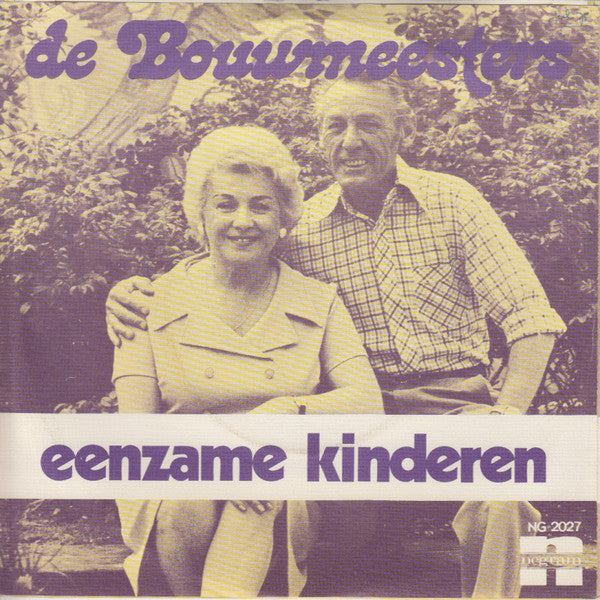 De Bouwmeesters : Eenzame Kinderen (7", Single)