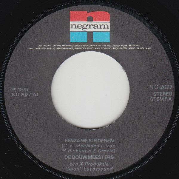 De Bouwmeesters : Eenzame Kinderen (7", Single)